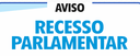 Dia 10 de julho última sessão ordinária da Câmara antes do recesso parlamentar Dia 10 de julho última sessão ordinária da Câmara antes do recesso parlamentar