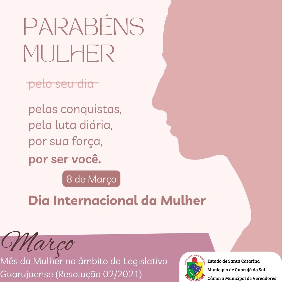 8 de março - Dia da mulher!